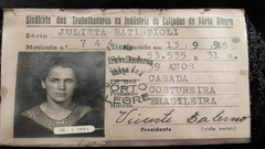Na foto, carteira sindical de Julieta Battistioli, primeira mulher a exercer a vereança em Porto Alegre, sendo eleita suplente na legislatura de 1947 a 1951, tendo assumido oito vezes nesse período. Sindicato dos Trabalhadores na Indústria de Calçados de Porto Alegre.